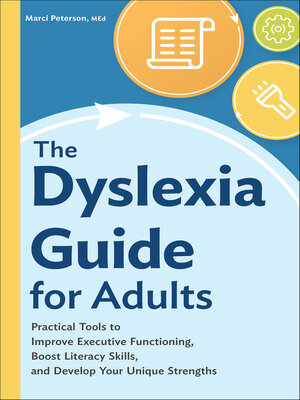 cover image of The Dyslexia Guide for Adults